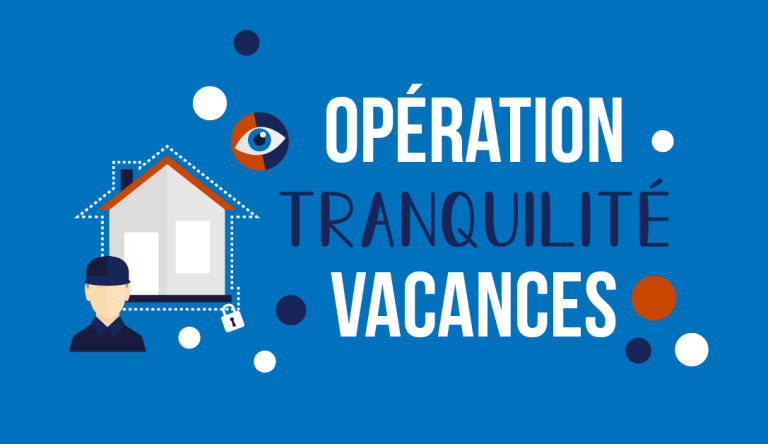 operation tranquilité vacances