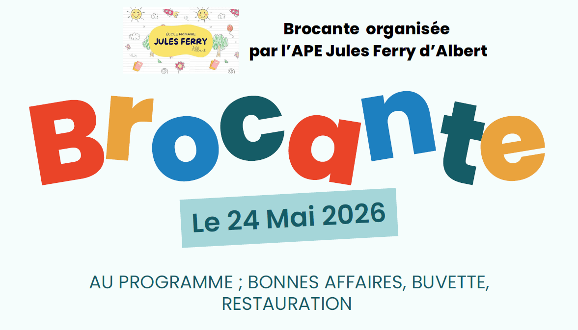 affiche de la borcane de l'association des parents d'élèves de l'école primaire Jules Ferry d'Albert qui aura lieu le 24 mai 2026